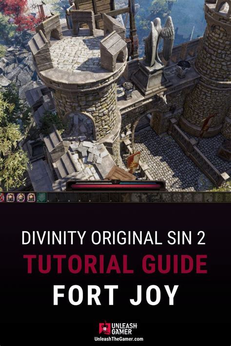 divinity 2 fort joy guide.